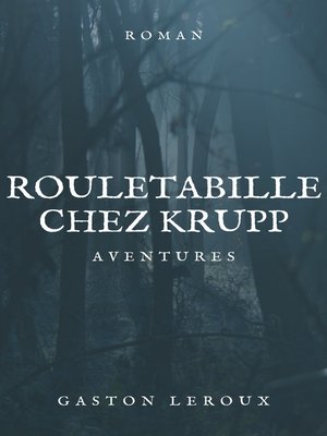 cover image of Rouletabille chez Krupp